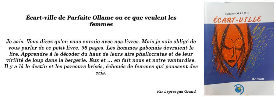 Écart-ville de Parfaite Ollame ou ce que veulent les femmes